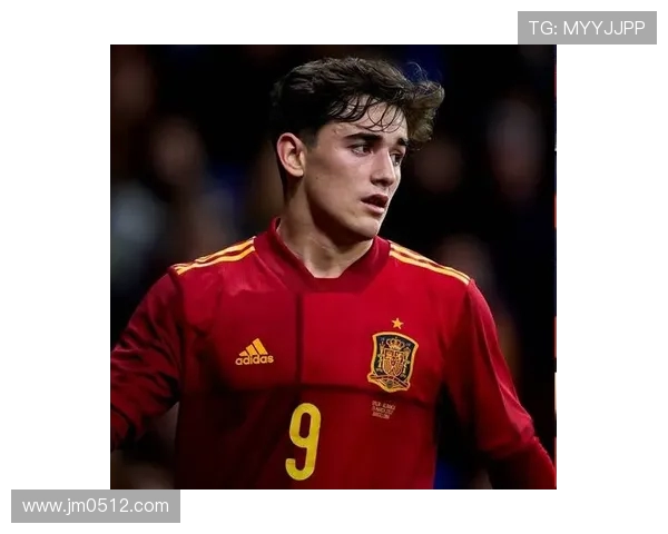 加维引领新时代足球潮流展现无限可能与激情的完美结合